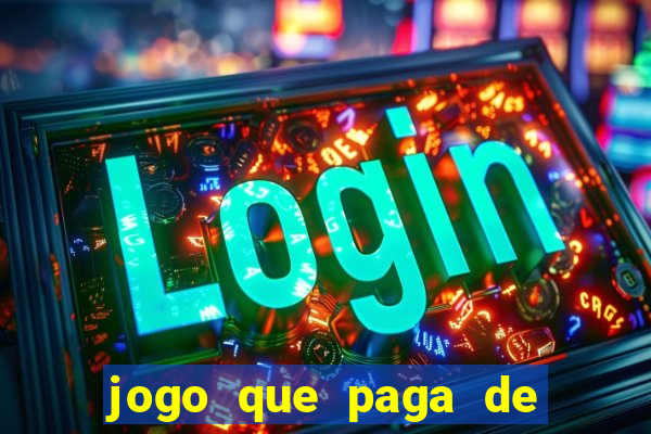 jogo que paga de verdade no pix sem depositar nada